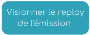 Visionner le replay de l'émission